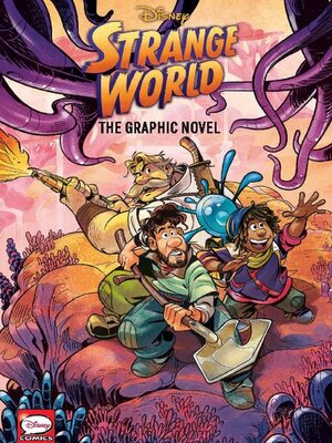 cover image of Disney Strange World - Graphic Novel